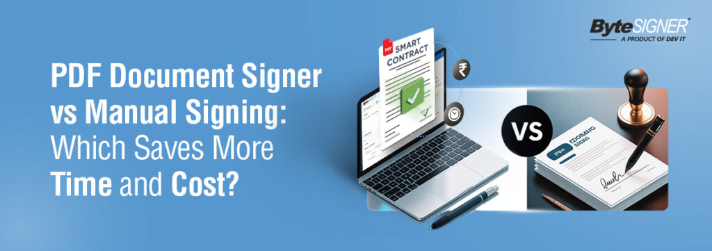 PDF-Document-Signer-vs-Manual-Signing